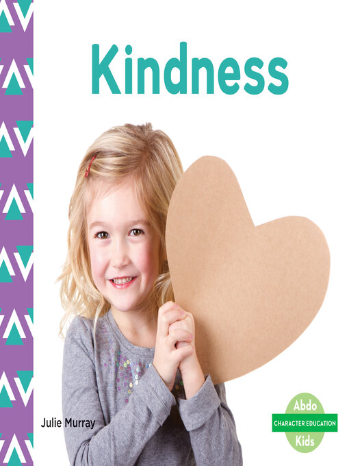Title details for Kindness by Julie Murray - Available